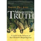 Misquoting Truth by Timothy Paul Jones